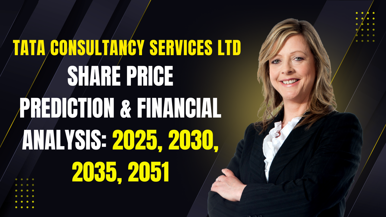 Tata Consultancy Services Ltd Share Price Prediction & Financial Analysis: 2025, 2030, 2035, 2051
